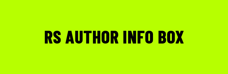 RS AUTHOR INFO BOX Preview Wordpress Plugin - Rating, Reviews, Demo & Download