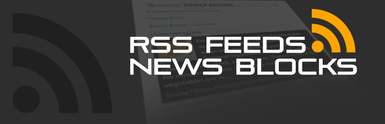 RSS Feeds News Blocks Preview Wordpress Plugin - Rating, Reviews, Demo & Download