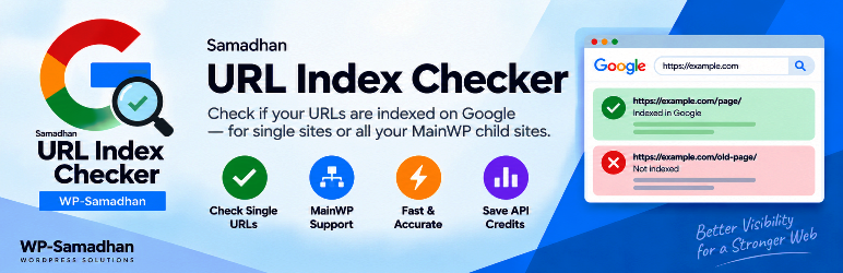 Samadhan URL Index Checker Preview Wordpress Plugin - Rating, Reviews, Demo & Download