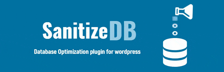 Sanitize DB Preview Wordpress Plugin - Rating, Reviews, Demo & Download