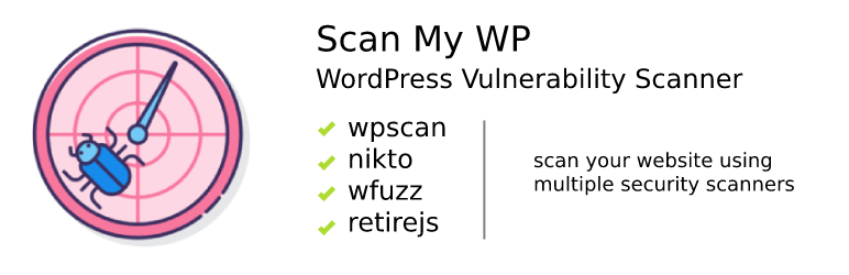 Scan My WP – Vulnerability Scanner Plugin for Wordpress Preview - Rating, Reviews, Demo & Download