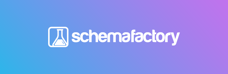 Schema Factory Free Preview Wordpress Plugin - Rating, Reviews, Demo & Download