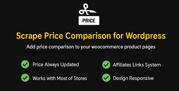 Scrape Price Comparison – Affiliates WooCommerce & Wordpress Plugin Preview - Rating, Reviews, Demo & Download