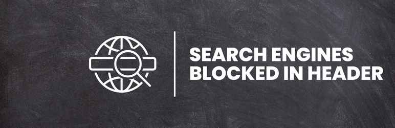 Search Engines Blocked In Header Preview Wordpress Plugin - Rating, Reviews, Demo & Download