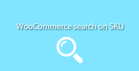 Search On SKU Woocommerce Preview Wordpress Plugin - Rating, Reviews, Demo & Download