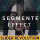 Segment Effect – Slider Revolution Addon