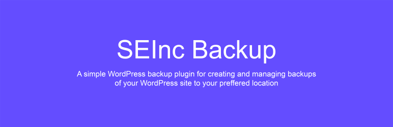 SEInc Backup Preview Wordpress Plugin - Rating, Reviews, Demo & Download