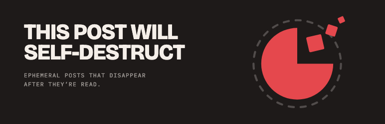Self Destructing Posts Preview Wordpress Plugin - Rating, Reviews, Demo & Download