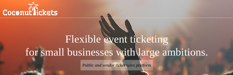 Sell Event Tickets On WordPress – Plugin For Coconut Tickets Preview - Rating, Reviews, Demo & Download