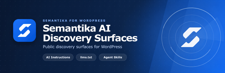 Semantika AI Discovery Surfaces Preview Wordpress Plugin - Rating, Reviews, Demo & Download
