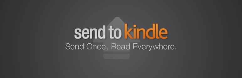 Send To Kindle Preview Wordpress Plugin - Rating, Reviews, Demo & Download