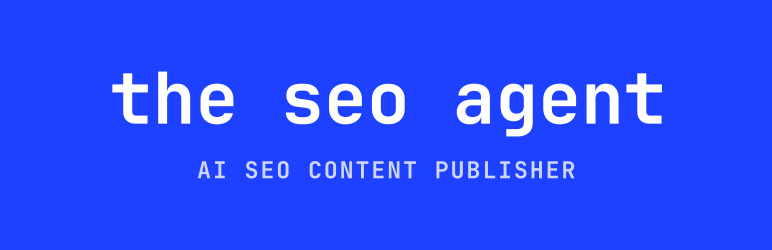 Seobot Publisher For The SEO Agent Preview Wordpress Plugin - Rating, Reviews, Demo & Download