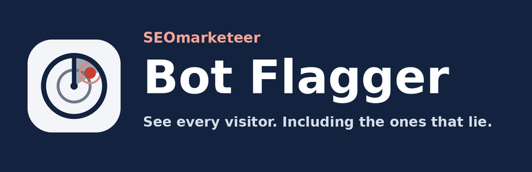 SEOmarketeer Bot Flagger Preview Wordpress Plugin - Rating, Reviews, Demo & Download