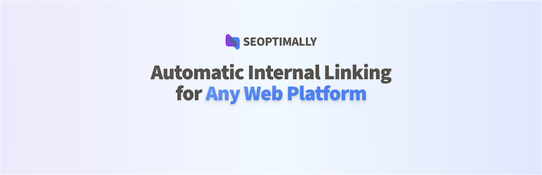 Seoptimally – Automatic Internal Linking Preview Wordpress Plugin - Rating, Reviews, Demo & Download