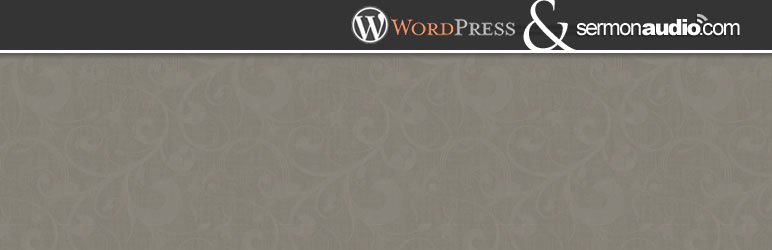 SermonAudio Widgets Preview Wordpress Plugin - Rating, Reviews, Demo & Download