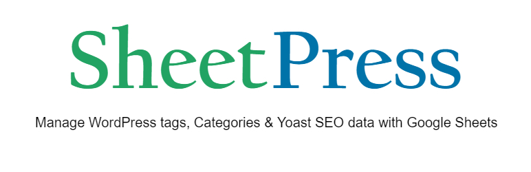 SheetPress – Manage WordPress Meta Data With Google Sheets Preview - Rating, Reviews, Demo & Download
