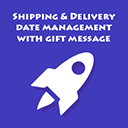 Shipping & Delivery Date Management With Gift Message