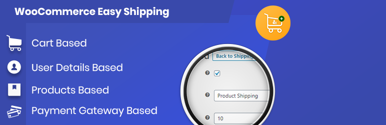 Shipping Method For WooCommerce – Use For Conditional Shipping + Extra Shipping + Flat Rate Shipping Method + Table Rate Shipping For WooCommerce Preview Wordpress Plugin - Rating, Reviews, Demo & Download