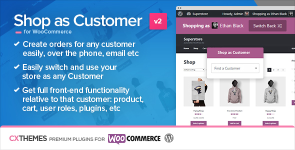 Shop As Customer For WooCommerce Preview Wordpress Plugin - Rating, Reviews, Demo & Download