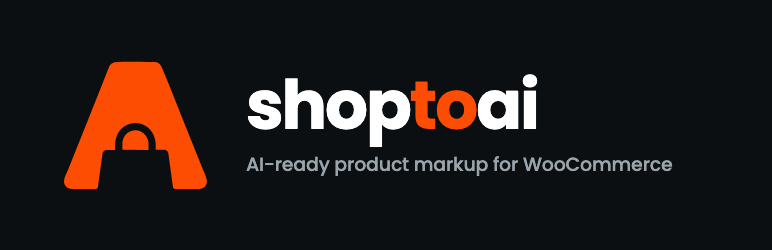 ShopToAI Connector Preview Wordpress Plugin - Rating, Reviews, Demo & Download