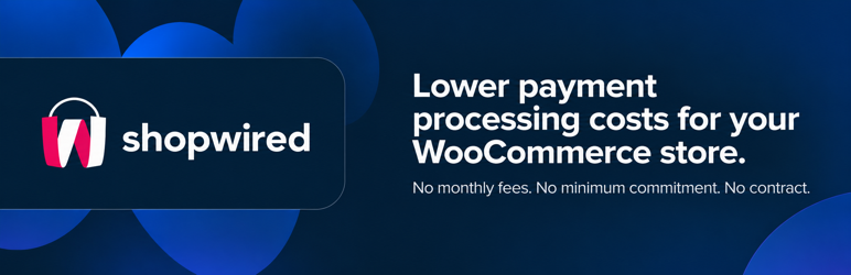 ShopWired Payments Preview Wordpress Plugin - Rating, Reviews, Demo & Download