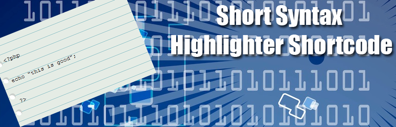 Short Syntax Highlighter Shortcode Preview Wordpress Plugin - Rating, Reviews, Demo & Download