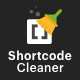 Shortcode Cleaner – Clean WordPress Content From Broken Shortcodes