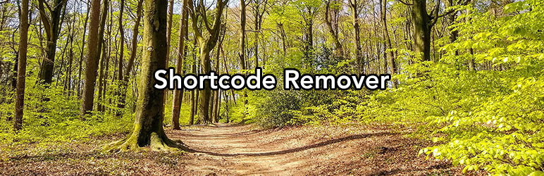 Shortcode Remover Preview Wordpress Plugin - Rating, Reviews, Demo & Download
