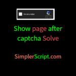 Show Page After Captcha Solve