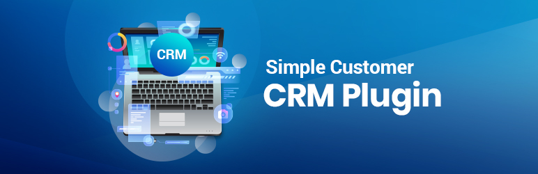 Simple Customer CRM Plugin Preview - Rating, Reviews, Demo & Download