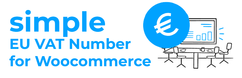 Simple EU VAT Number For Woocommerce Preview Wordpress Plugin - Rating, Reviews, Demo & Download