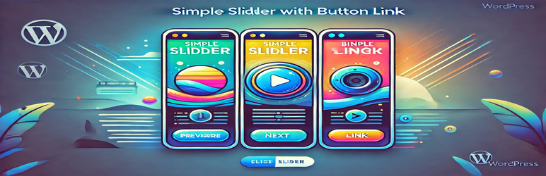 Simple Slider With Button Link Preview Wordpress Plugin - Rating, Reviews, Demo & Download