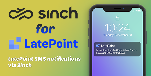 Sinch For LatePoint Preview Wordpress Plugin - Rating, Reviews, Demo & Download