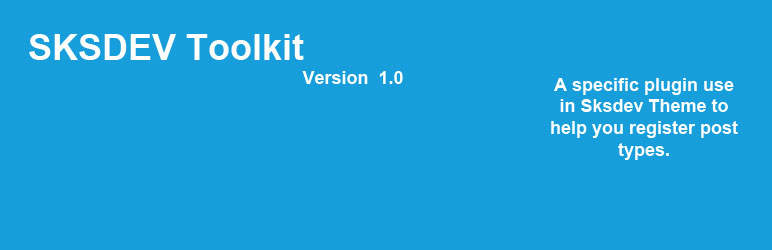 SKSDEV Toolkit Preview Wordpress Plugin - Rating, Reviews, Demo & Download