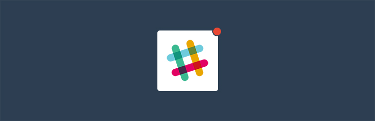 Slack Notifications By Dorzki Preview Wordpress Plugin - Rating, Reviews, Demo & Download