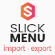Slick Menu – Import / Export Extension