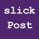 Slick Post