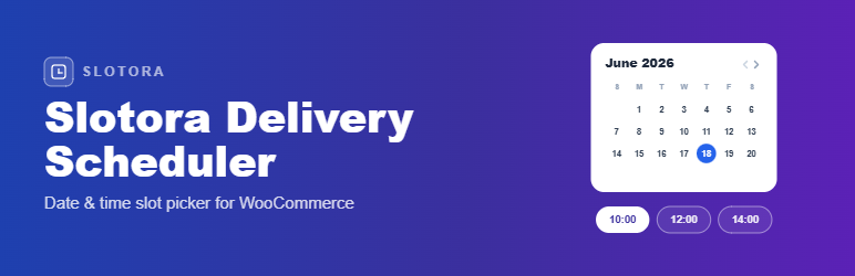 Slotora Delivery Scheduler For WooCommerce Preview Wordpress Plugin - Rating, Reviews, Demo & Download