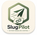 SlugPilot – Author Permalink Control