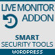 Smart Security Tools: Live Monitor Addon