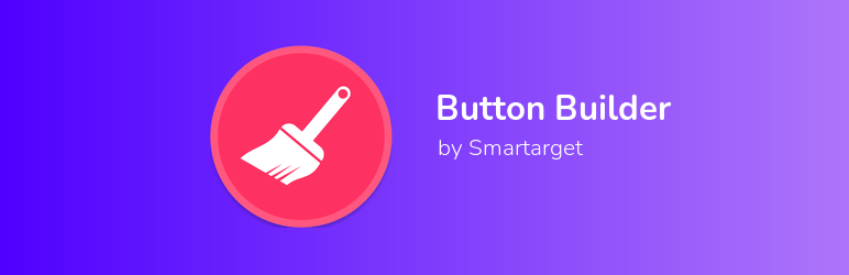 Smartarget Button Builder Preview Wordpress Plugin - Rating, Reviews, Demo & Download