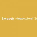 Smooth-mousewheel-scroll