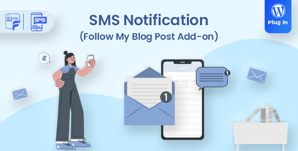 SMS Notifications – Follow My Blog Post Add-on Preview Wordpress Plugin - Rating, Reviews, Demo & Download