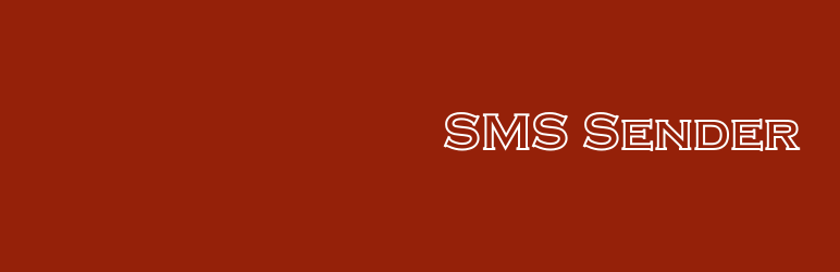 SMS Sender Preview Wordpress Plugin - Rating, Reviews, Demo & Download