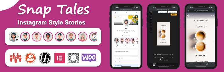 Snap Tales – User, Post, Product And Admin Stories, Integrated With BuddyPress And PeepSo Preview Wordpress Plugin - Rating, Reviews, Demo & Download