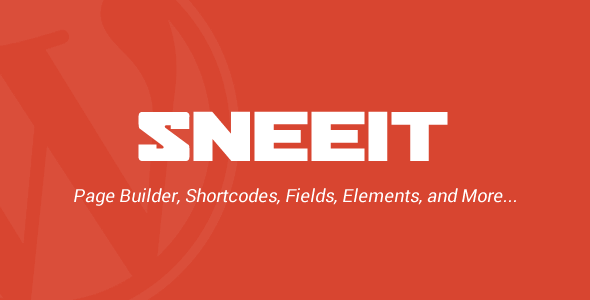 Sneeit – Wordpress Theme Development Builder Preview - Rating, Reviews, Demo & Download