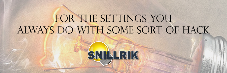 Snillrik Settings Preview Wordpress Plugin - Rating, Reviews, Demo & Download
