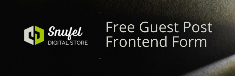 Snufel Free Guest Posting Preview Wordpress Plugin - Rating, Reviews, Demo & Download
