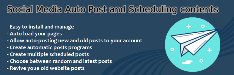 Social Media Auto Post And Scheduling Contents Preview Wordpress Plugin - Rating, Reviews, Demo & Download