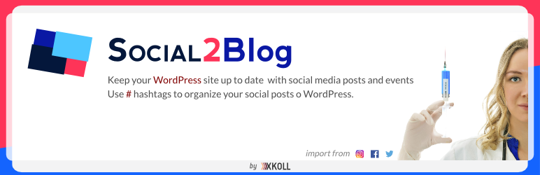 Social2Blog Preview Wordpress Plugin - Rating, Reviews, Demo & Download